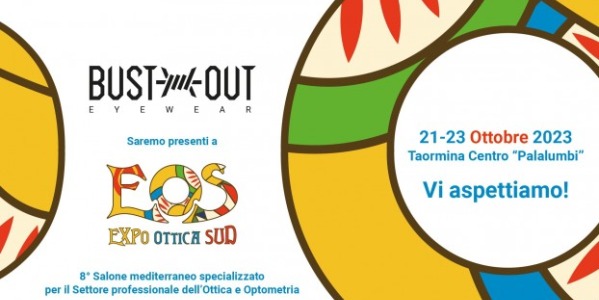 Bustout at Expo Sud Ottica Taormina